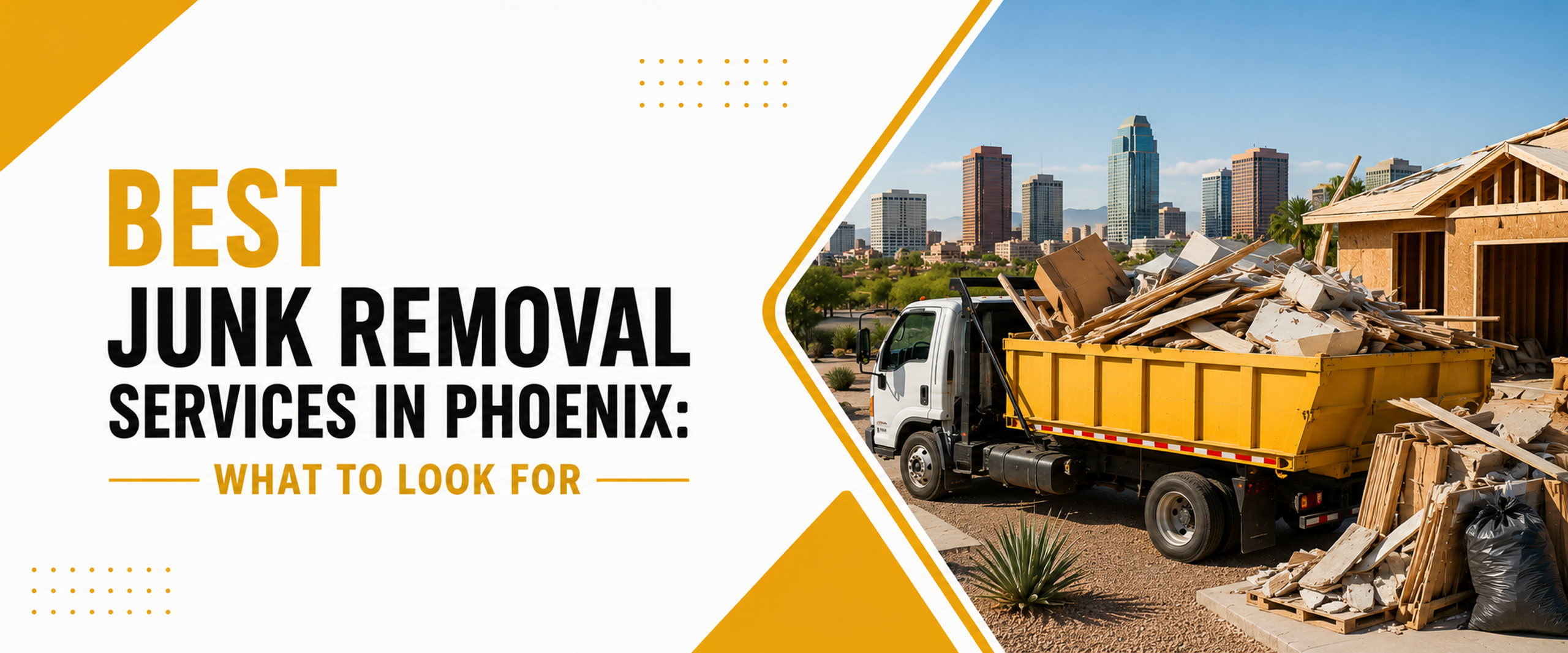 Best Junk Removal Services in Phoenix: What to Look For