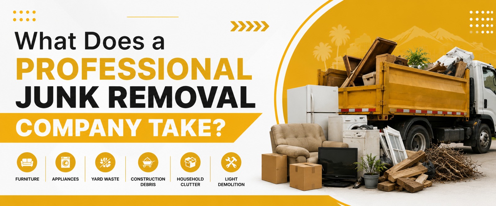 What Does a Professional Junk Removal Company Take?
